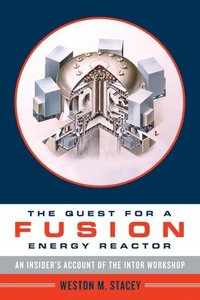 bokomslag The Quest for a Fusion Energy Reactor