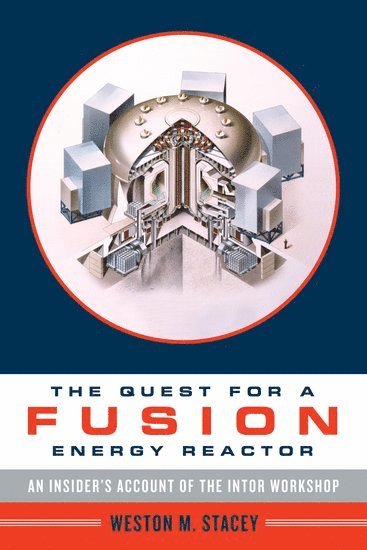 bokomslag The Quest for a Fusion Energy Reactor