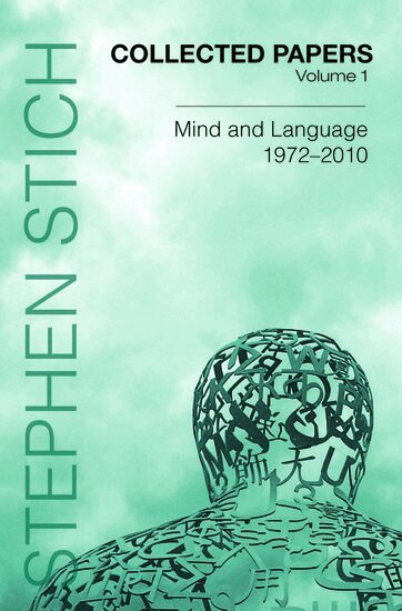 Stephen Stich - Collected Papers, Volume 1, Inbunden