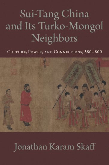 bokomslag Sui-Tang China and Its Turko-Mongol Neighbors