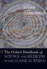 bokomslag The Oxford Handbook of Science and Medicine in the Classical World