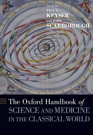 bokomslag The Oxford Handbook of Science and Medicine in the Classical World