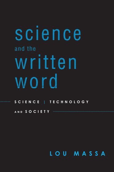 Lou Massa - Science and the Written Word, Häftad