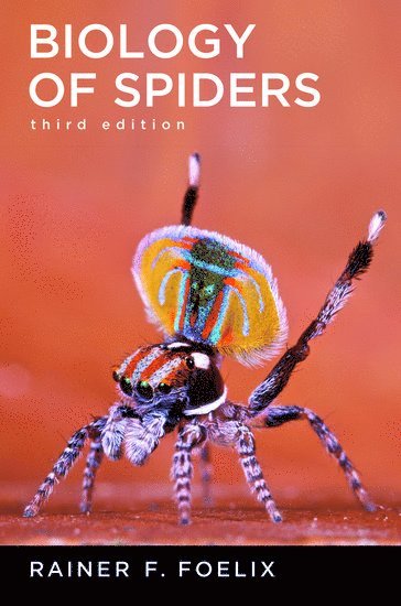 Rainer Foelix - Biology of Spiders, Häftad