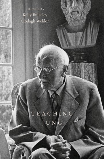 Kelly Bulkeley, Kelly Bulkeley, Clodagh Weldon - Teaching Jung, Inbunden