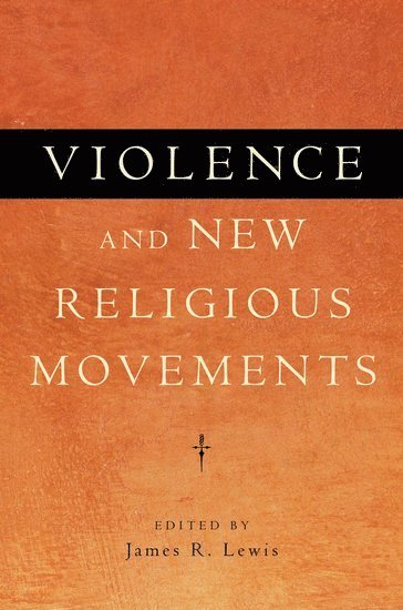 Violence and New Religious Movements 1