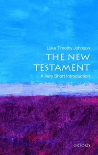 bokomslag The New Testament: A Very Short Introduction