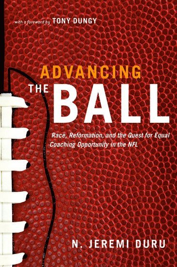N Jeremi Duru - Duru, N: Advancing the Ball, Inbunden