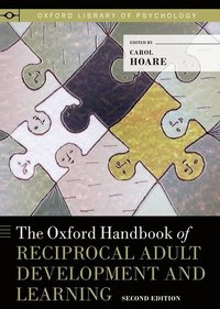 bokomslag Oxford Handbook of Reciprocal Adult Development and Learning