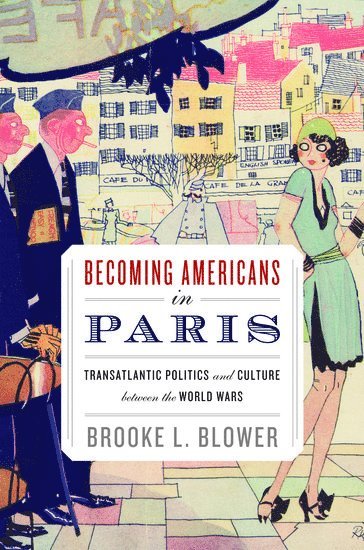 bokomslag Becoming Americans in Paris