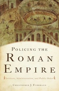 bokomslag Policing the Roman Empire