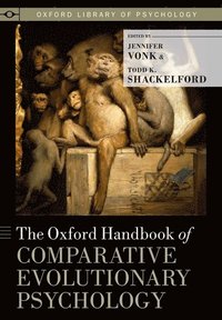 bokomslag The Oxford Handbook of Comparative Evolutionary Psychology