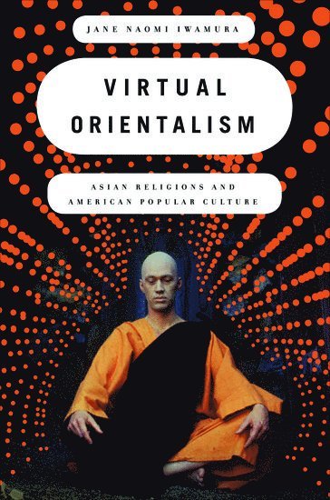 Virtual Orientalism