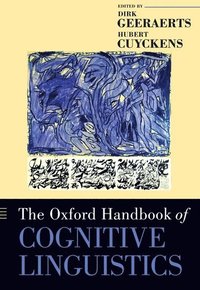 bokomslag The Oxford Handbook of Cognitive Linguistics