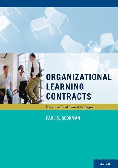 Organizational Learning Contracts 1