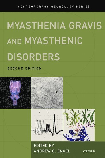 Myasthenia Gravis and Myasthenic Disorders 1