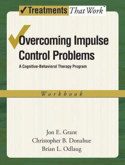 Overcoming Impulse Control Problems 1