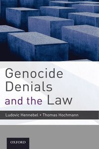 bokomslag Genocide Denials and the Law