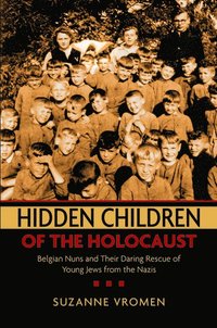 bokomslag Hidden Children of the Holocaust