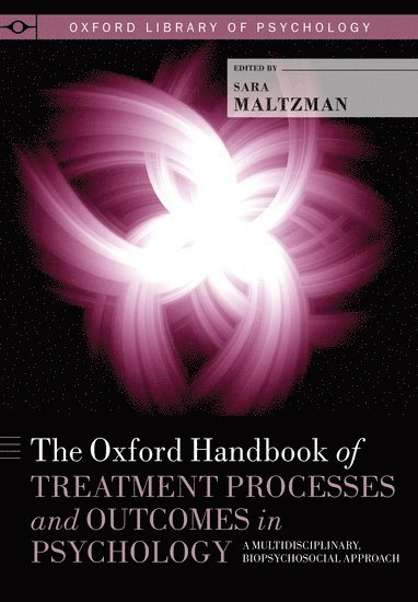 The Oxford Handbook of Treatment Processes and Outcomes in Psychology 1