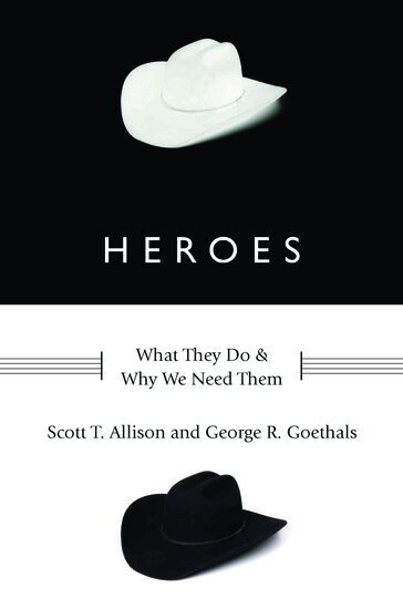 Scott T. Allison, George R. Goethals - Heroes, Inbunden