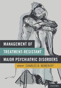 bokomslag Management of Treatment-Resistant Major Psychiatric Disorders