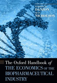 bokomslag The Oxford Handbook of the Economics of the Biopharmaceutical Industry