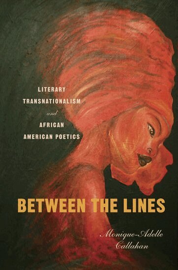 Monique-Adelle Callahan - Between the Lines, Inbunden