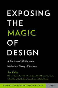 bokomslag Exposing the Magic of Design