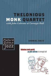 bokomslag Thelonious Monk Quartet with John Coltrane at Carnegie Hall
