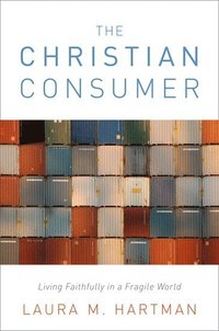 bokomslag The Christian Consumer