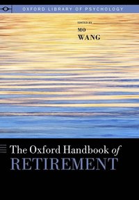 bokomslag The Oxford Handbook of Retirement
