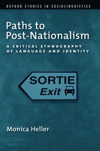 bokomslag Paths to Post-Nationalism