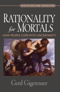 bokomslag Rationality for Mortals
