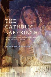 bokomslag The Catholic Labyrinth