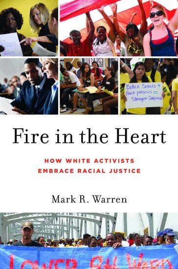 Mark R. Warren - Fire in the Heart, Häftad
