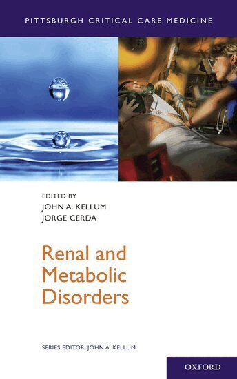 John A. Kellum, Jorge Cerda - Renal and Metabolic Disorders, Häftad