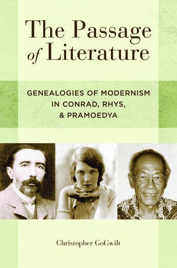 Christopher GoGwilt - The Passage of Literature, Inbunden