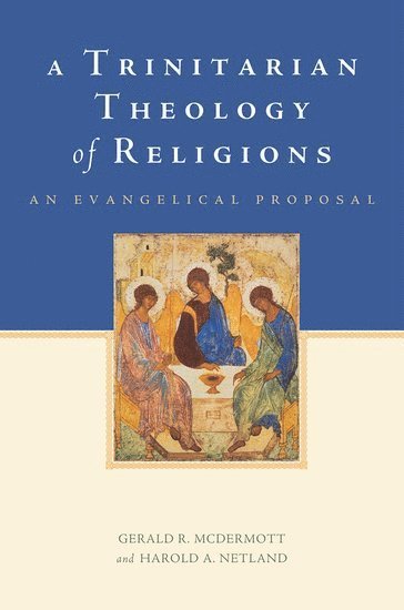 A Trinitarian Theology of Religions 1