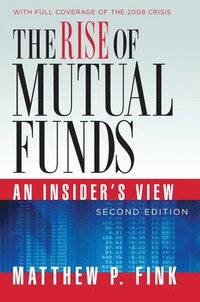 bokomslag The Rise of Mutual Funds