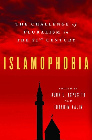 John L. Esposito, Ibrahim Kalin - Islamophobia, Häftad