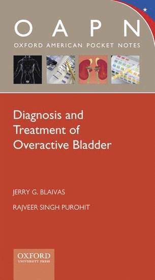 Diagnosis and Treatment of Overactive Bladder 1