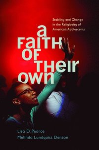 bokomslag A Faith of Their Own