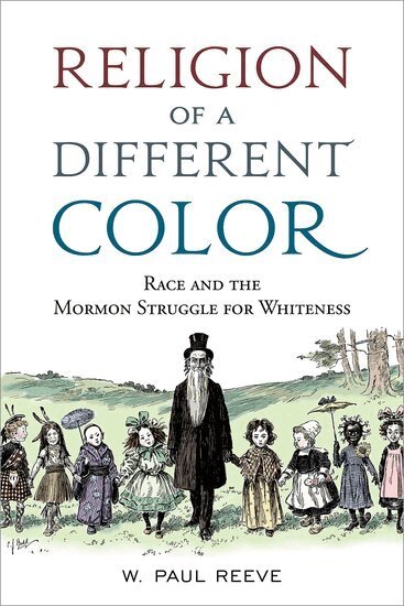 W. Paul Reeve - Religion of a Different Color, Inbunden