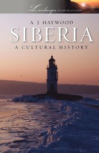 bokomslag Siberia: A Cultural History