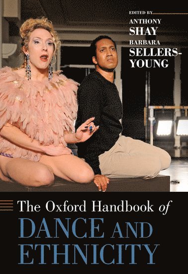 The Oxford Handbook of Dance and Ethnicity 1