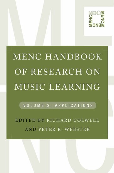 Richard Colwell, Peter Webster - MENC Handbook of Research on Music Learning, Häftad