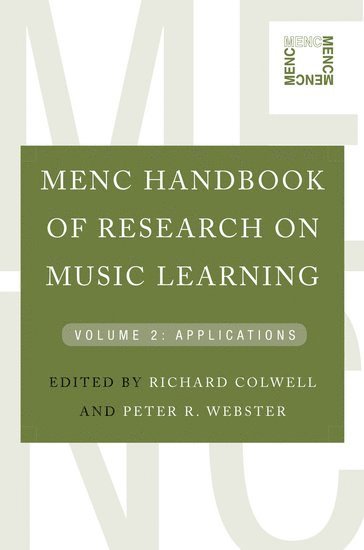 MENC Handbook of Research on Music Learning 1