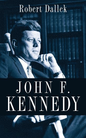 bokomslag John F. Kennedy