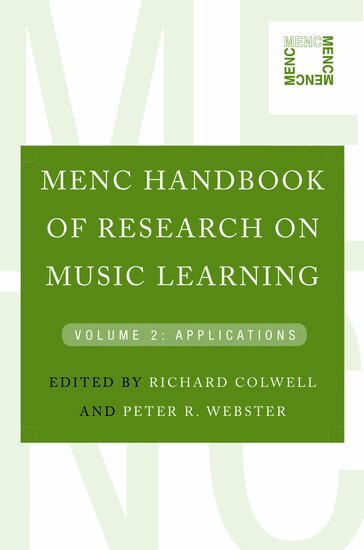Richard Colwell, Peter Webster - MENC Handbook of Research on Music Learning, Inbunden